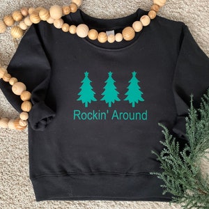Rockin’ Around the Christmas Tree Crewneck Sweatshirt, Kids Crewneck, Christmas Sweatshirt,