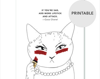 PRINTABLE animal art / Chanel quote art / Wall art prints for cat lovers / Vanity art / Funny cute animal artwork / 8 x 10