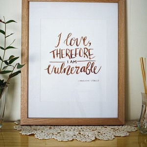 Vulnerable Love | Hand-Lettered Digital Print