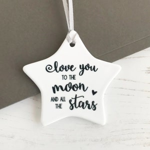 Keramik Stern Dekoration Andenken | Ich liebe dich bis zum Mond und zu allen Sternen
