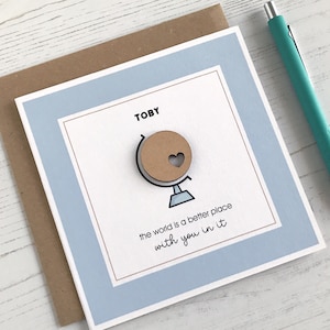 Personalised Friend Globe Card | The World Is A Better Place With You In It