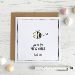 Carte d'abeille de remerciement Juste parce que la carte d'ami Carte de remerciement Vous êtes les genoux de l'abeille image 1