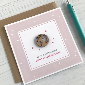 Valentine Anniversary Card | Out Of This World