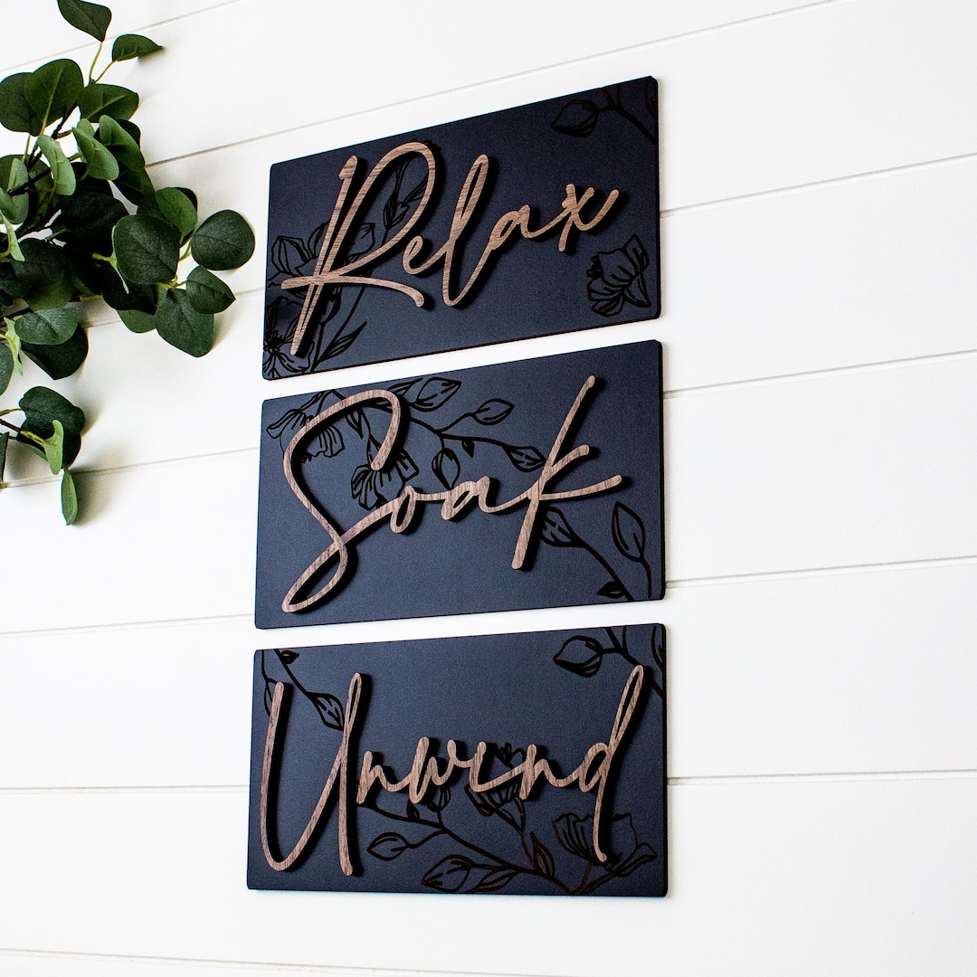 Unwind Sign Relax Soak Unwind Signs Bathroom Wall Decor Modern Farmhouse Boho Bath ...