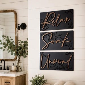Relax Soak Unwind Signs Bathroom Wall Decor Modern Farmhouse Boho Bath Decor