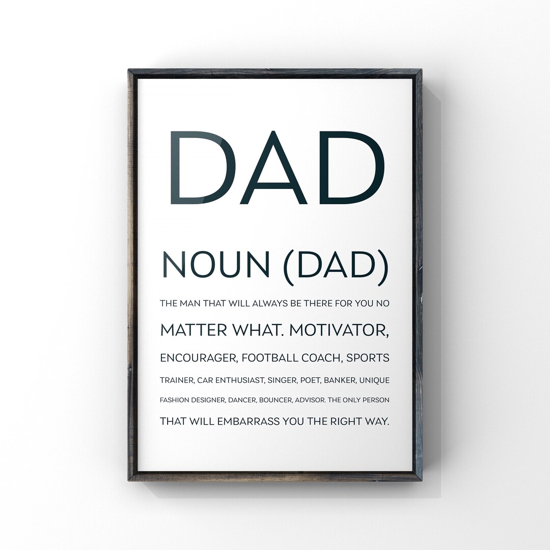 Dad Meaning Dad Definition Gift Digital Print Dad Noun Etsy