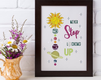 Never Stop Looking Up Cross Stitch Pattern - PDF Download