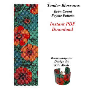 May include: A beaded pattern with a floral design in shades of red, orange, and teal. The text reads "Tender Blossoms Even Count Peyote Pattern Instant PDF Download". A beaded cuff bracelet is shown.