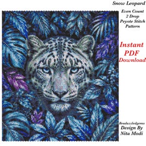 May include: A digital beadwork pattern titled Snow Leopard Even Count 2 Drop Peyote Stitch Pattern. The image features a snow leopard face surrounded by blue and purple tropical foliage. Text includes Instant PDF Download and Design By Nita Modi.