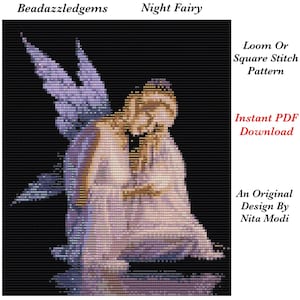 May include: A digital download pattern for a loom or square stitch project featuring a fairy with wings and a flowing gown. The pattern is titled "Night Fairy" and is an original design by Nita Modi.