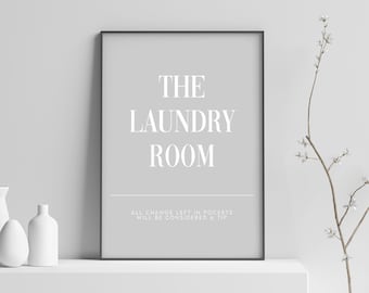 The Laundry Room Print | Funny Utility Room Poster | Housewarming Gift | Laundry Room Decor