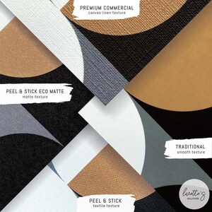 May include: Wallpaper samples featuring geometric circles and arcs in black, white, gray, and tan. Labels include PREMIUM COMMERCIAL canvas-linen texture, PEEL & STICK ECO MATTE matte texture, TRADITIONAL smooth texture, PEEL & STICK textile texture, and luette's WALLPAPER.