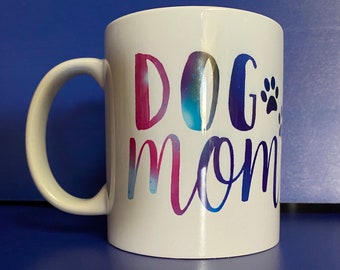 Dog mom coffee mug