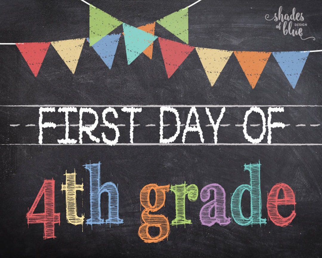 First Day of 4th Grade Printable Etsy First Day of 4th Grade Printable Etsy