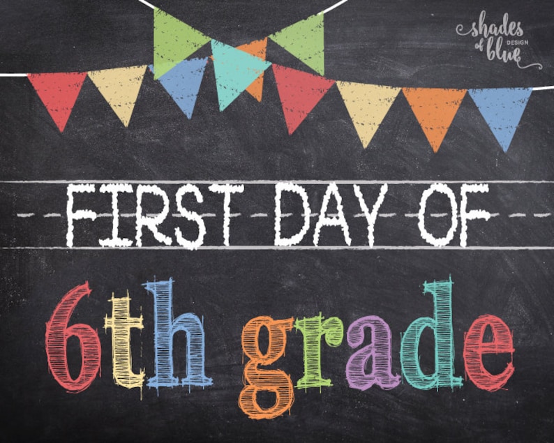 first-day-of-6th-grade-printable-etsy