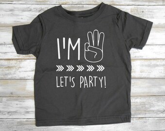 3rd Birthday Shirt - Im Three Let's PARTY - Birthday Shirt- Third Birthday Shirt- 3rd Birthday- Boys Third Birthday Shirt - 3rd Birthday