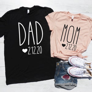 Mom Dad Est Shirts, Mommy Daddy Shirts, Mom Est Date T-Shirt, Dad Est. Date Shirt, Custom Mom and Dad Shirts, Mom Dad Reveal Tees, Pregnancy