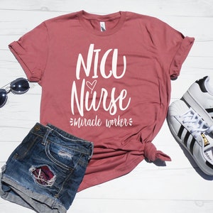 NICU Nurse Shirt - Gift for NICU Nurse - NICU Nursing Student - Miracle Worker Shirt - Nicu Nurse T-Shirt - Unisex Fit - Xs-4xl Sizes