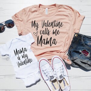 Mommy and Me Valentines Shirts Matching Valentines Shirts My Valentine Calls me Mama Mama is my Valentine Mommy and Me Set Cute image 1