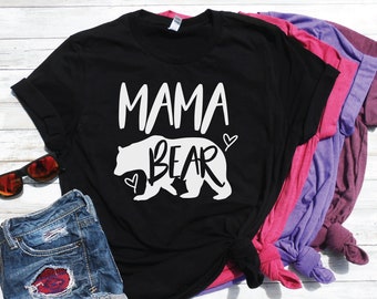 Mama Bear Shirt, Mama Bear T-Shirt, Cute Mama Bear Shirt, Mom T-Shirt, Christmas Gift for Mom, Mama Shirt, Mama Gift, Mama Bear Tee, Momma