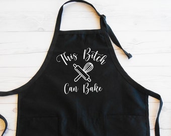 This Bitch Can Bake Apron, Baking Apron, Gift for Her, Moms Baking Apron, Funny Baker Apron, Birthday, Baker Gift, Culinary School, Bakery