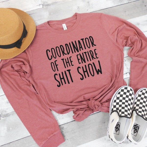 Coordinator of the Entire Shitshow - Etsy