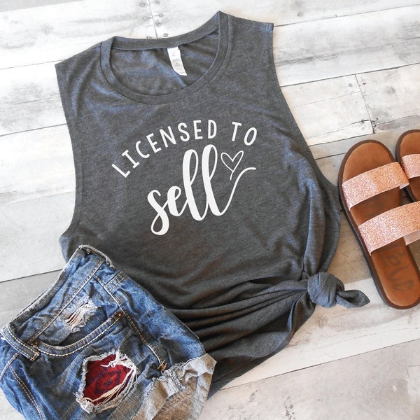 Licensed to Sell Tank, Real Estate Muscle Tank, Real Estate Agent Tank Top Workout, Muscle Cut Tank, Real Estate Agent Gym Shirt Gift