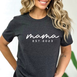 Mama Est 2024 Shirt, Mom est 2024 Shirt, Mama Shirt, Cute Mom Tee, New Mom Shirt, Baby Shower Gift, Christmas Gift Shirt, Mama Gifts