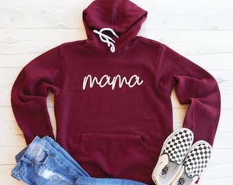 Mama Hoodie, Cute Mom Hoodie, Mom Sweatshirt, Mama Sweatshirt, Mama Fleece Lined Hoodie, Mothers Day Hoodie, First Mothers Day Gift