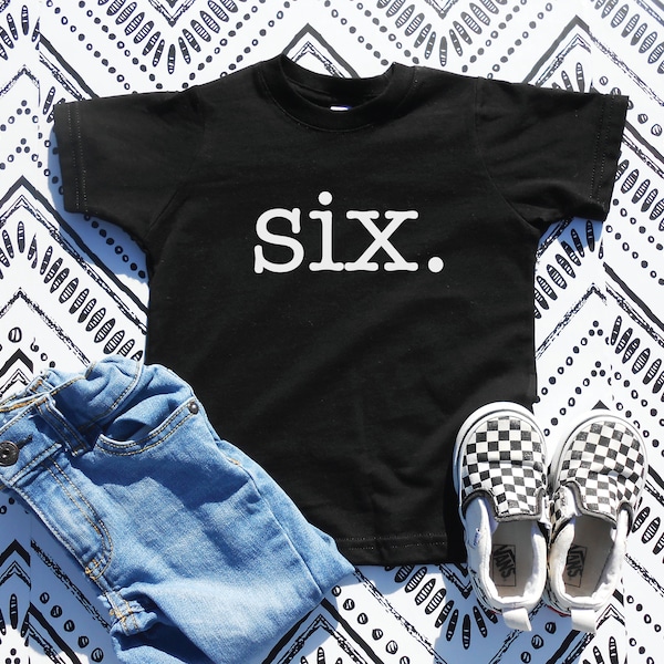 Six Birthday Shirt, 6th Birthday Shirt Boy, Six Shirt Boy, Boys 6th Birthday Shirt, Girls 6th Birthday, 6th Birthday Shirt, Im Six Tee Cute