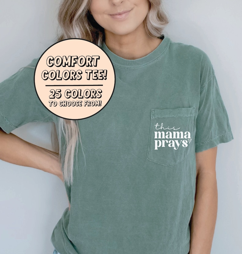 This Mama Prays Comfort Colors Pocket Tee, Jesus Shirt, Christian T-Shirts, Catholic Shirt, Catholic Gift, Easter Shirt, Easter Gift image 1