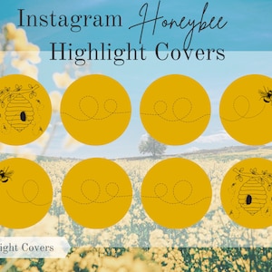 Puede incluir: Ocho cubiertas de resaltado de Instagram en forma de círculo amarillo con un diseño de abeja y panal. El texto "Instagram Honeybee Highlight Covers" está en la parte superior de la imagen. El texto "8 Highlight Covers" está en la parte inferior de la imagen.