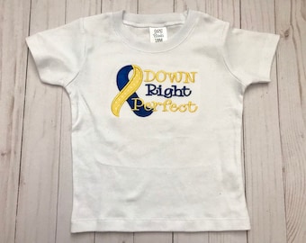 Down Right Perfect Bodysuit // Down Syndrome Shirt