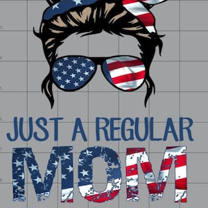 May include: A graphic design with a woman's face wearing sunglasses and a bandana with an American flag pattern. The text "JUST A REGULAR MOM TRYING NOT TO RAISE A LIBERAL" is in blue letters with a distressed American flag pattern.