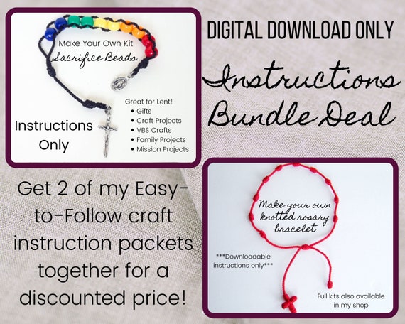 INSTRUCTIONS ONLY Digital Bundle Sacrifice Beads Instructions PLUS Knotted  Rosary Bracelet Instructions 