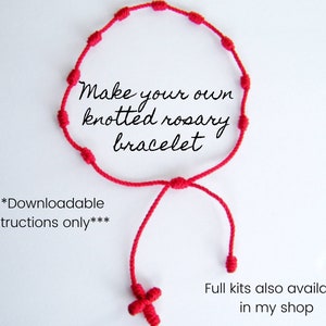 Make your own Knotted Rosary Bracelet - ***INSTRUCTIONS ONLY***