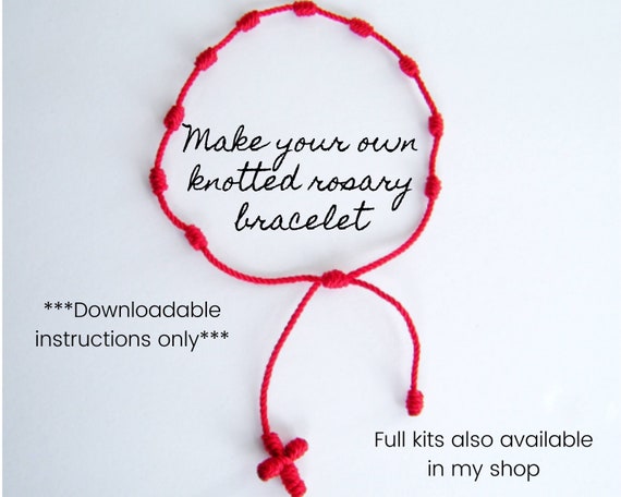 Make Your Own Knotted Rosary Bracelet INSTRUCTIONS ONLY -  Canada