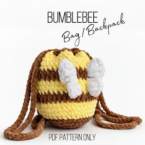 Crochet Bumblebee Bag/Backpack Pattern: Plush Yarn, No-Sew 2-in-1 (PDF Pattern) image 1