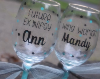 Divorce Party, Divorce, Future Ex Wife Gift, Divorce Party Gift, Divorce Gift, Funny Wine Glass, Wing Woman, Divorcee