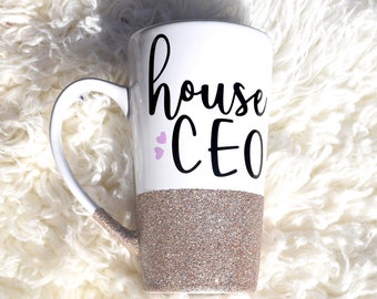 House Ceo, Mother Coffee Mug, Mom Gift, Mom Coffee Cup, House Ceo Coffee Cup, Glitter Coffee Mug, Stay At Home Mom Gift, SAHM