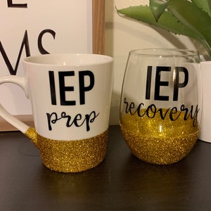 Funny Wine Glass, Glitter Wine Glass, IEP Recovery, Glitter Wine Glasses, Special Needs Parent Gift, Special Needs Teacher, IEP Prep Mug