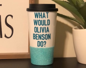 Glitter Coffee Mug, Coffee Cup, Travel Mug, Glitter Travel Mug, Law And Order Svu, Olivia Benson, SVU Gift, Funny Travel Mug
