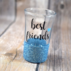 Best Friend Gift, Best Friends, Best Friend Shot Glass, Glitter Shot Glasses, Birthday Gift, Birthday Shot Glass, Bestie Gift