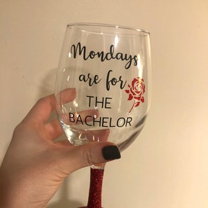 Mondays Are For The Bachelor, The Bachelor Gift, Bachelor Wine Glass, Glitter Wine Glass, Funny Wine Glass, Glitter Dipped, The Bachelor