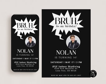 Bruh It's My Birthday Invitation Template, Bruh Birthday Party Invite, Photo Invitation, Teen's Birthday, Printable Invite,Kid's Invitation