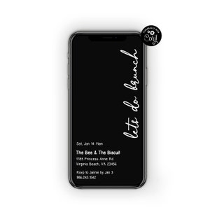 May include: A black and white smartphone screen with a brunch invitation. The text reads "lets do brunch" and includes the details: Sat, Jan 14 11am, The Bee & The Biscuit, 1785 Princess Anne Rd, Virginia Beach, VA 23456, Rsvp to Jannie by Jan 3, 986.243.1542.