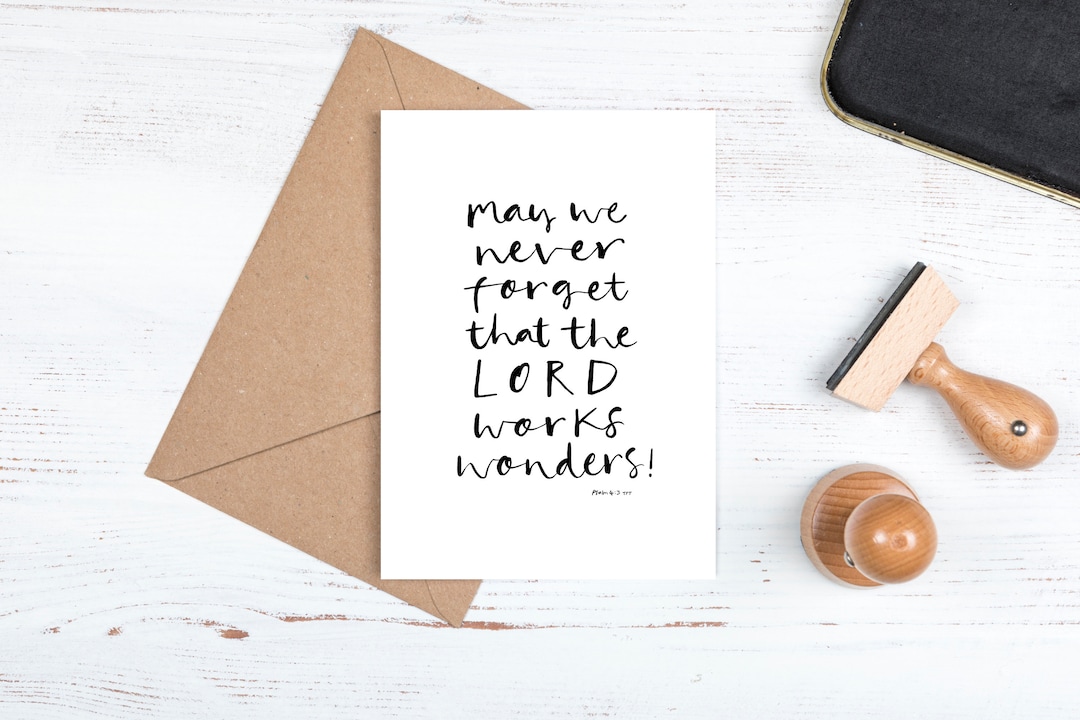 Never Forgotten Scripture Print 'may We Never Forget That the LORD Works Wonders' Psalm 4v3 TPT ...