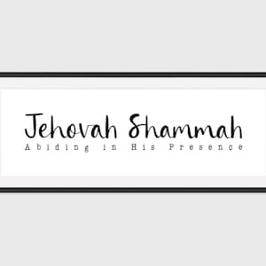B+W Print 'Jehovah Shammah - Abiding in His Presence' Ezekiel 48:35 Panoramic Wall Sign Bible Hebrew Names of God Christian Jewish Faith