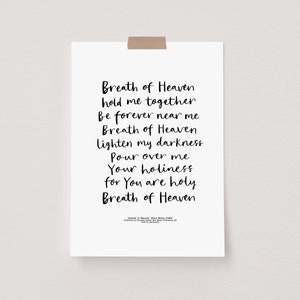 B+W Print 'Breath of Heaven' Chris Eaton Amy Grant Mary's Song Christmas Story Lyric Prayer Christian Hope Encouragement Worship Declaration