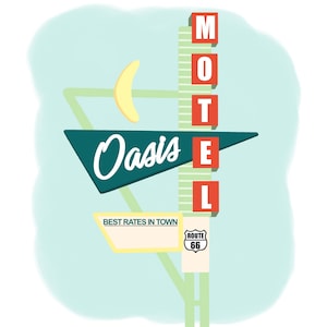 The Oasis Motel Sign, Motel Sign Art, Digital Download, Retro Motel Sign Art, Retro Signage, Motel Signage, Vintage Motel Sign, Motel Art